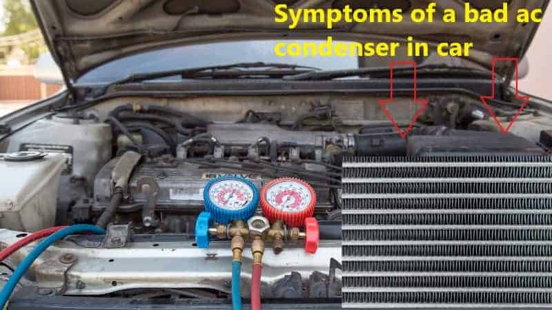 how to tell if car ac condenser is bad